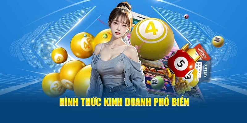Hình thức kinh doanh phổ biến